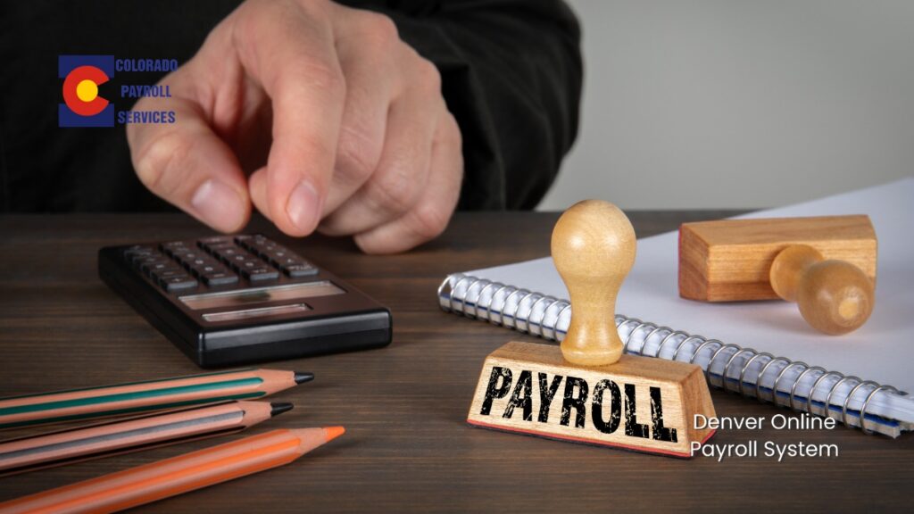 Denver online payroll system